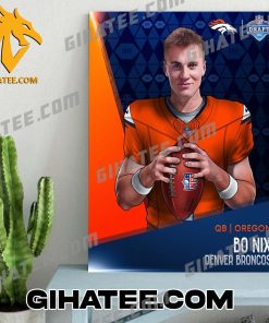 Bo Nix Denver  Broncos 2024 NFL Draft Poster Canvas