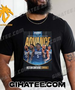 Congratulations Minnesota Timberwolves Advance Western Conference Semifinals 2024 T-Shirt
