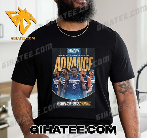 Congratulations Minnesota Timberwolves Advance Western Conference Semifinals 2024 T-Shirt