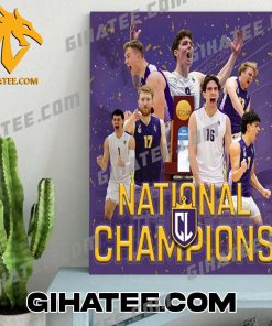 Quality The Cal Lutheran Athletics Kingsmen Are Your 2024 NCAA DIII Men’s Volleyball National Champions Poster Canvas