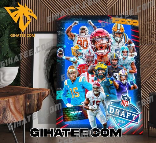 THE 2024 NFL DRAFT HAS BEGUN POSTER CANVAS