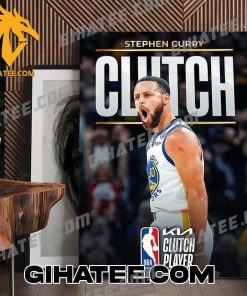 The 2023 – 2024 Kia NBA Clutch Player of the Year is Stephen Curry Poster Canvas