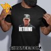 Angel Hernandez is retiring from Major League Baseball T-Shirt