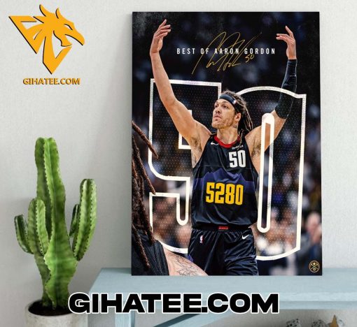 Best Of Aaron Gordon Signature Denver Nuggets Poster Canvas