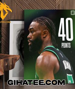 Boston Celtics Jaylen Brown 40 Points Poster Canvas