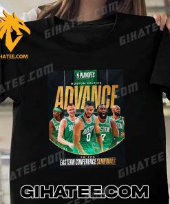 Boston Celtics advance to the Eastern Conference Semifinals NBA Playoffs 2024 T-Shirt