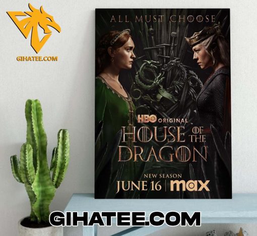 Coming Soon All Must Choose House of the Dragon Season 2 Poster Canvas