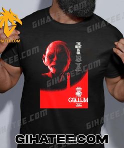 Coming Soon The Hunt for Gollum T-Shirt