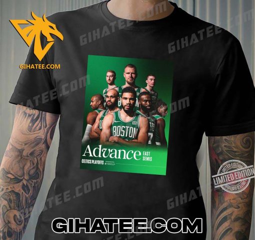 Congrats Boston Celtics Advance East Semis NBA Playoffs 2024 T-Shirt