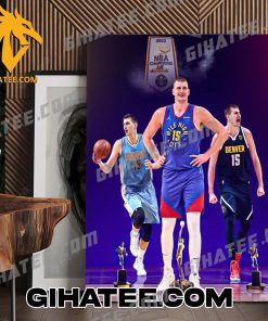 Congrats Nikola Jokic becomes the ninth player to win three MVP trophies Poster Canvas