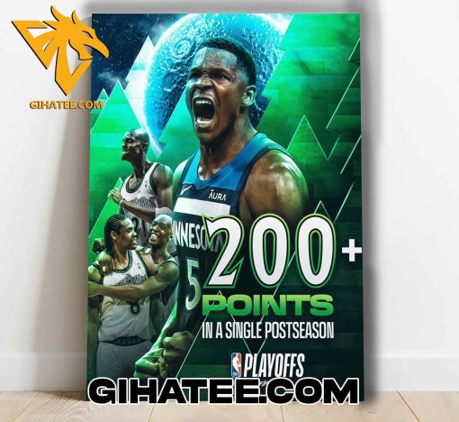 Congratulations Anthony Edwards 200 Points In A Single Postseason NBA Playoffs 2024 Poster Canvas