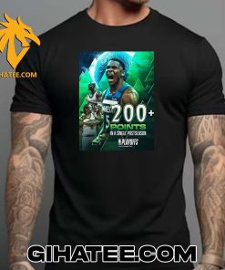 Congratulations Anthony Edwards 200 Points In A Single Postseason NBA Playoffs 2024 T-Shirt