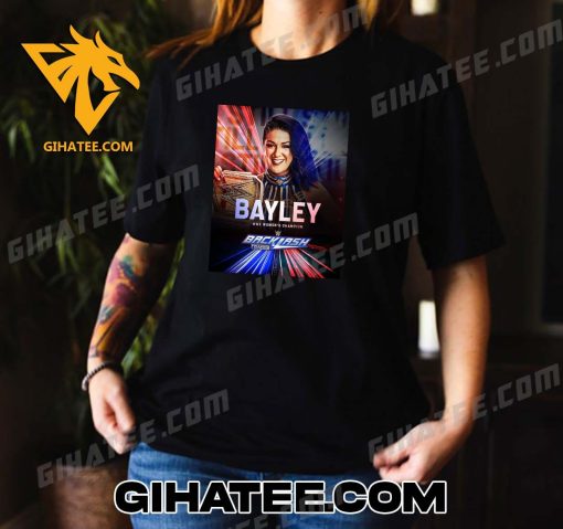 Congratulations Bayley WWE Women’s Champion 2024 WWE Backlash T-Shirt