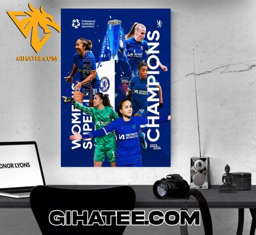 Congratulations Chelsea FC Women 2024 WSL Champions Poster Canvas