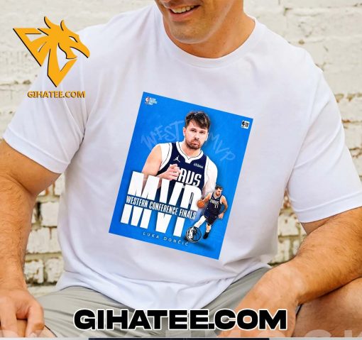 Congratulations Luka Doncic wins the Magic Johnson Trophy for 2024 Western Conference Finals MVP T-Shirt