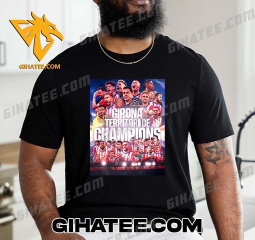 Congratulations to Girona Champions League for the first time in their history T-Shirt