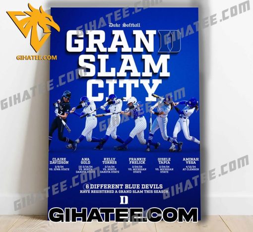 Duke Softball Grand Slam City 6 Different Blue Devils Have Registered Slam This Season Poster Canvas