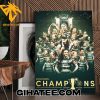 History Makers Celtic FC Champions Of Scotland 2024 Poster Canvas