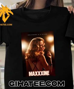 Hollywood Is A Killer Maxxxine T-Shirt