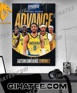 Indiana Pacers Advance Eastern Conference Semifinals Poster Canvas