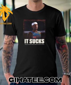It Sucks Shai Gilgeous-Alexander On Thunder Season Ending On Free Throws T-Shirt