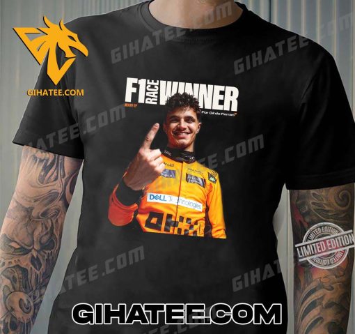 LANDO NORRIS IS A FORMULA 1 RACE WINNER MIAMI GP 2024 T-SHIRT