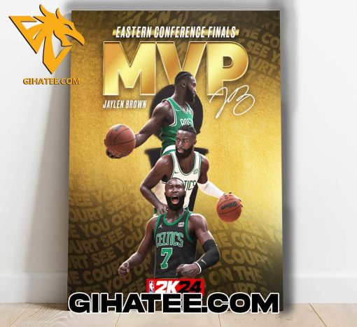 NBA 2k24 Jaylen Brown MVP Signature Boston Celtics Eastern Conference Finals 2024 Poster Canvas