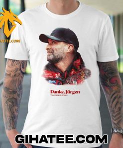New Design Danke Jurgen Klopp You Made Us Dream Liverpool FC T-Shirt