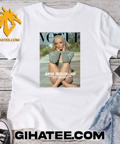 Official Anya Taylor-Joy covers the latest issue of Vogue Australia T-Shirt