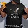 Official The Winds Of Winter T-Shirt