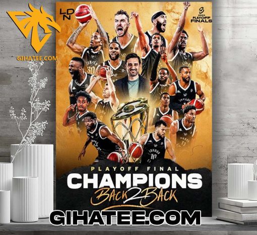 Quality 2024 Back 2 Back Playoff Final Champions Are London Lions Poster Canvas