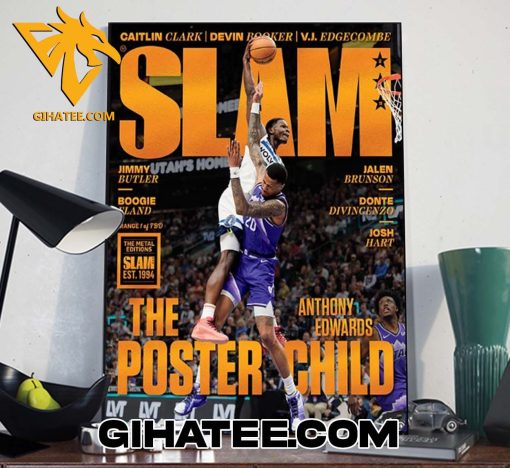 Quality Anthony Edwards Cover Iconic Dunk Immortalized On The Cover Of SLAM 249 Orange The Metal Editions Decor Poster Canvas