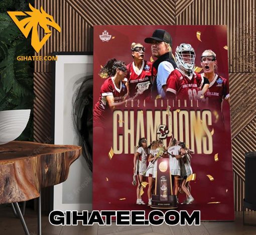 Quality Boston College Eagles Women’s Lacrosse 2024 National Champions NCAA Poster Canvas