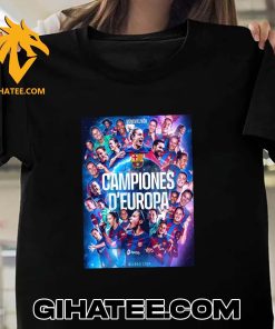 Quality FC Barca Women Europe Champions Campiones D’Europa Movem El Mon 23-24 T-Shirt