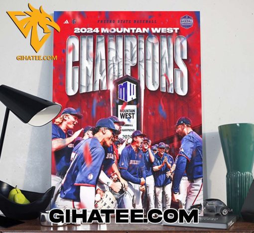 Quality Fresno State Bulldogs Baseball Is The 2024 Moutain West Champions NCAA Men’s Baseball Poster Canvas