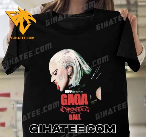 Quality Gaga Chromatica Ball New Concert Special Lady Gaga T-Shirt