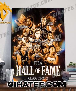 Quality Introducing The FIBA Hall Of Fame Class Of 2024 Poster Canvas