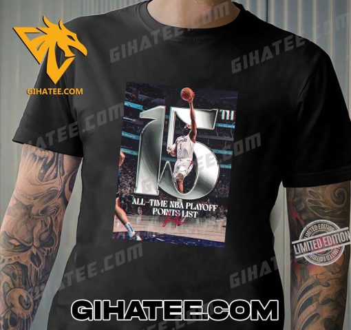 Quality James Harden Surpassed Hakeem Olajuwon For 15th Place On The NBA All-Time Playoff Points List T-Shirt