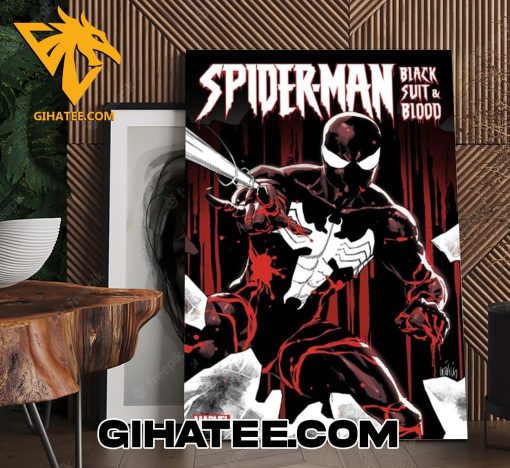 Quality Marvel Comics Announces Spider-Man Black Suit And Blood A New Addition To Their Line Of Black White And Blood Anthologies Poster Canvas