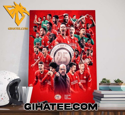 Quality PSV Eindhoven Creating Stars Together Kampioen Van Nederland 2023-2024 Eredivise Champions Poster Canvas