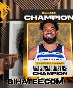 Quality The 2023-24 NBA Kareem Abdul-Jabbar Trophy Social Justice Champion Is Karl-Anthony Towns Poster Canvas
