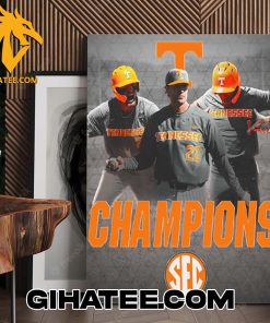 Quality Your 2024 SEC Tournament Champions Is The Tennessee Volunteers Poster Canvas