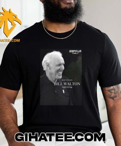 Rest In Peace HOF Bill Walton 1952 – 2024 T-Shirt