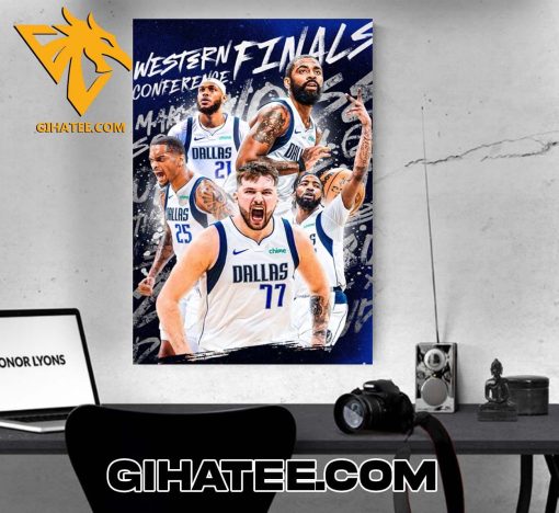 THE DALLAS MAVERICKS ARE WESTERN CONFERENCE CHAMPIONS POSTER CANVAS