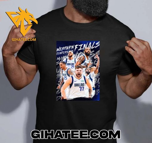 THE DALLAS MAVERICKS ARE WESTERN CONFERENCE CHAMPIONS T-SHIRT