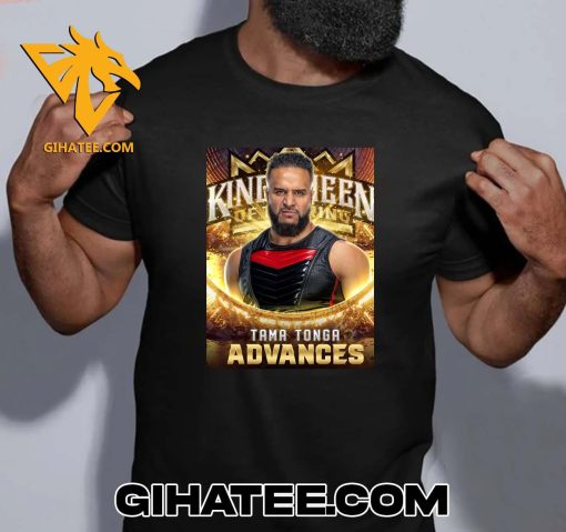 Welcome To WWE King And Queen Tournament Is Tama Tonga T-Shirt