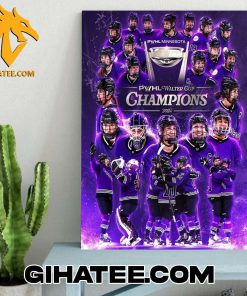Welcome To Walter Cup Champions 2024 PWHL Minnesota Poster Canvas