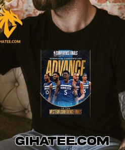 Welcome To Western Conference Finals Minnesota Timberwolves T-Shirt