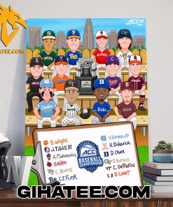 Who will be crowned ACC Baseball Champions Poster Canvas