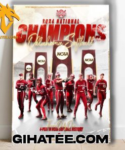 2024 Champions Oklahoma Sooners 4 Peat In NCAA Softball History Poster Canvas